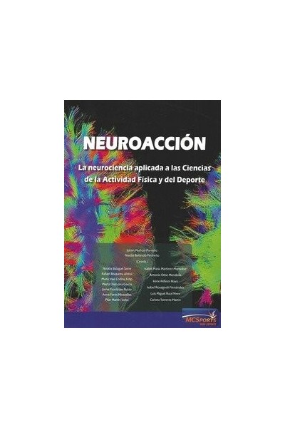 NEUROACCION LA NEUROCIENCIA APLICADA A LAS CIENCIAS ACTIVI
