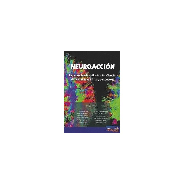 NEUROACCION LA NEUROCIENCIA APLICADA A LAS CIENCIAS ACTIVI