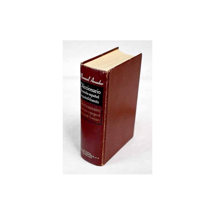 Diccionario manual Amador francés-español y español-francés