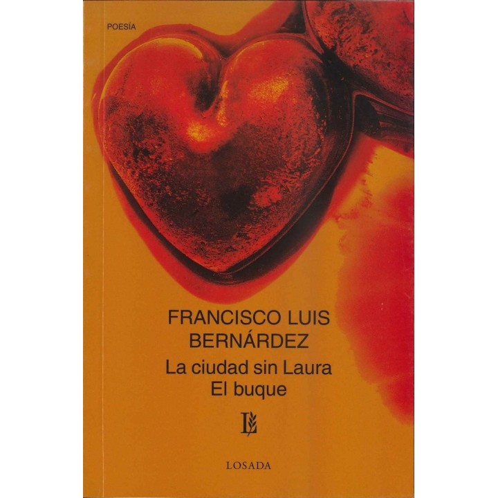 LA CIUDAD SIN LAURA / EL BUQUE