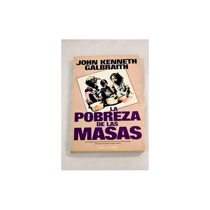 La pobreza de las masas