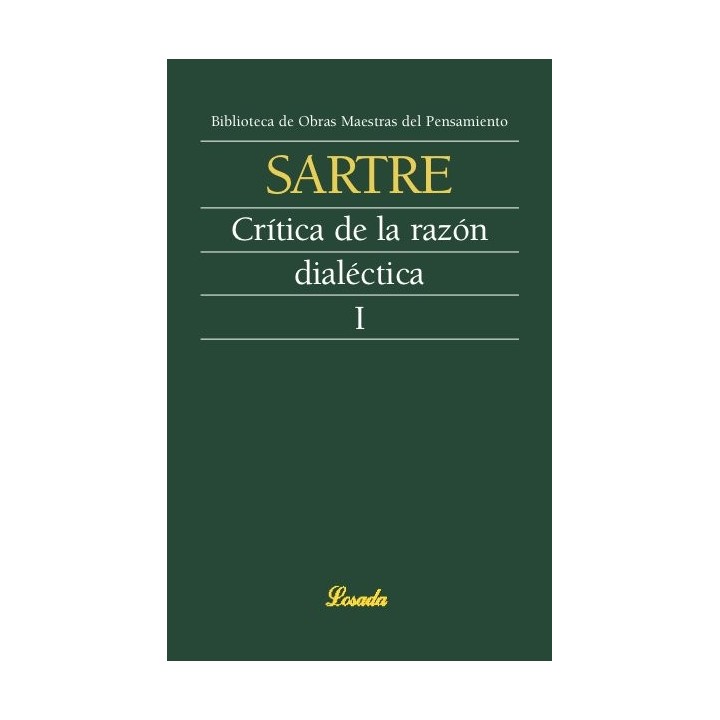 CRITICA DE LA RAZON DIALECTICA VOL.1