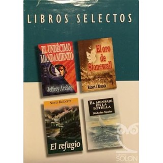 Libros Selectos: El Undécimo Mandamiento, El Oro de Stonewall, El Refugio y El Mensaje en la botella.