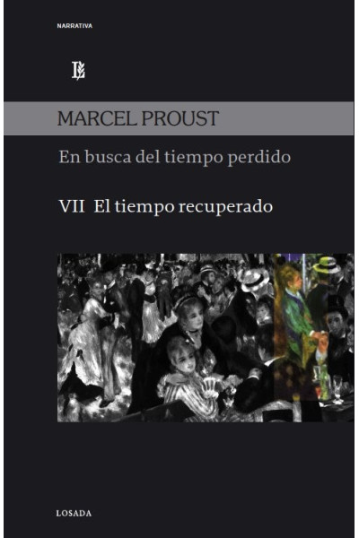 EN BUSCA DEL TIEMPO PERDIDO VOL VII TIEMPO RECUPERADO