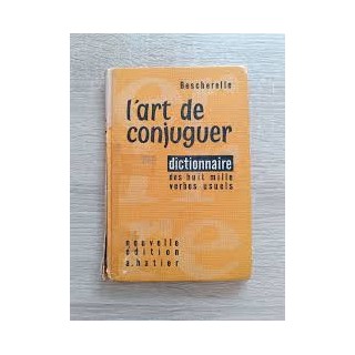 L'art de conjuguer, dictionnaire des huit mille verbes usuels