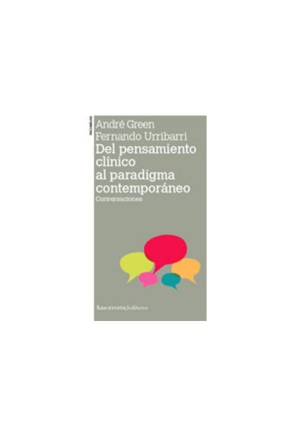 DEL PENSAMIENTO CLINICO AL PARADIGMA CONTEMPORANEO