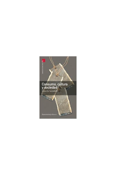 CONSUMO CULTURA Y SOCIEDAD