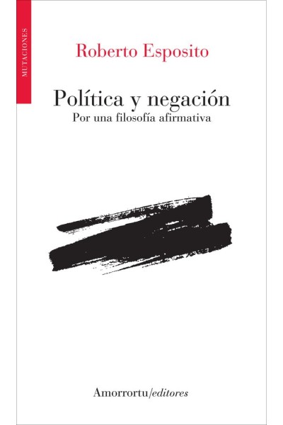 POLITICA Y NEGACION