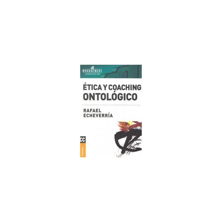 ETICA Y COACHING ONTOLOGICO