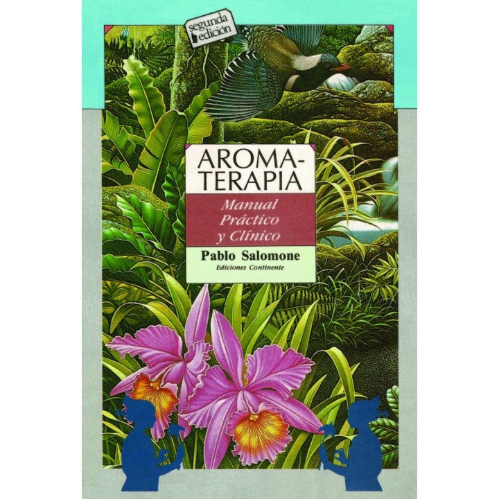 AROMATERAPIA MANUAL PRACTICO Y CLINICO