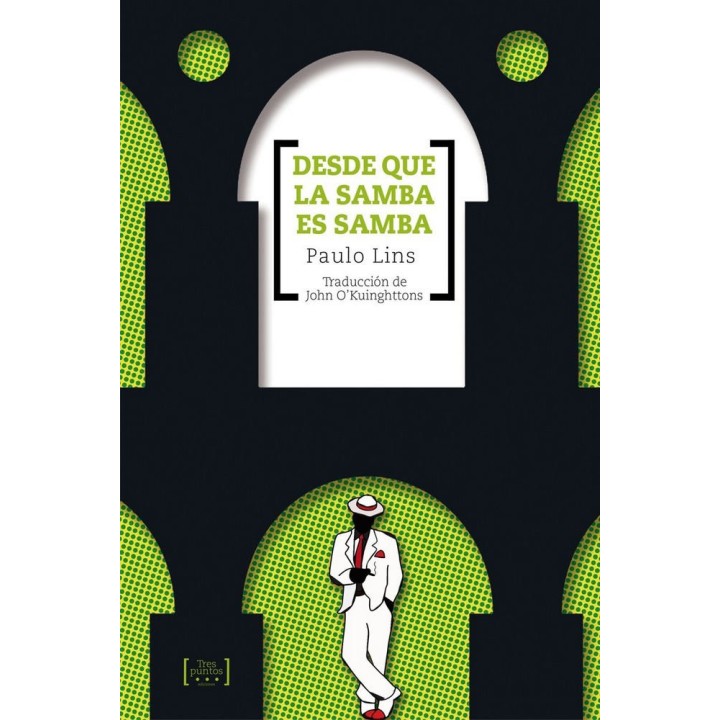 DESDE QUE LA SAMBA ES SAMBA