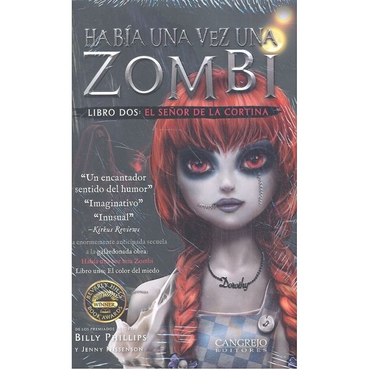 HABIA UNA VEZ UNA ZOMBI LIBRO DOS EL SEÑOR DE LA CORTINA