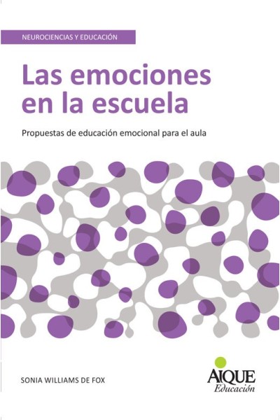 EMOCIONES EN LA ESCUELA PROP.EDUC.EMOCIONAL PARA AULA