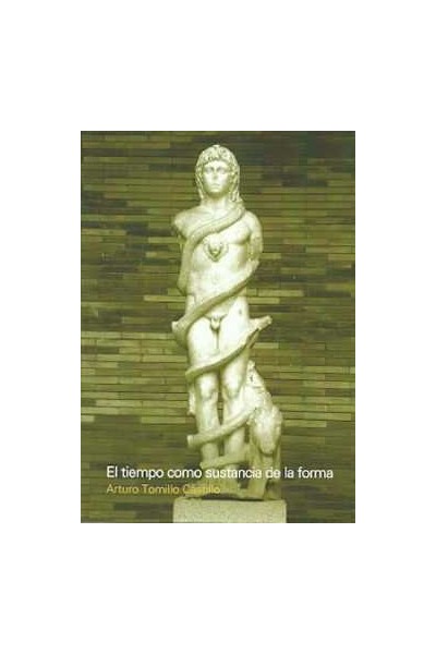 TIEMPO COMO SUSTANCIA DE LA FORMA,EL