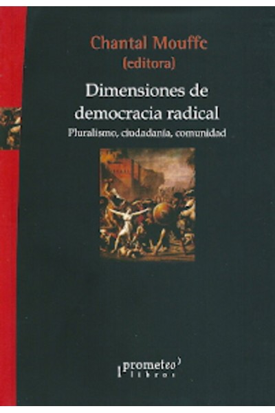 DIMENSIONES DE DEMOCRACIA RADICAL