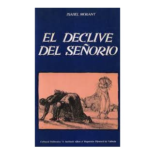 El Declive del Señorio. Los Dominios del ducado de Gandia 1705-1837