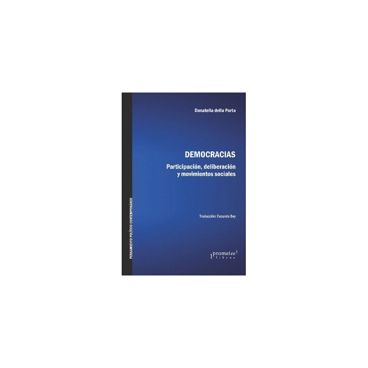 DEMOCRACIAS. PARTICIPACION, DELIBERACION Y MOVIMIENTOS SOCIA