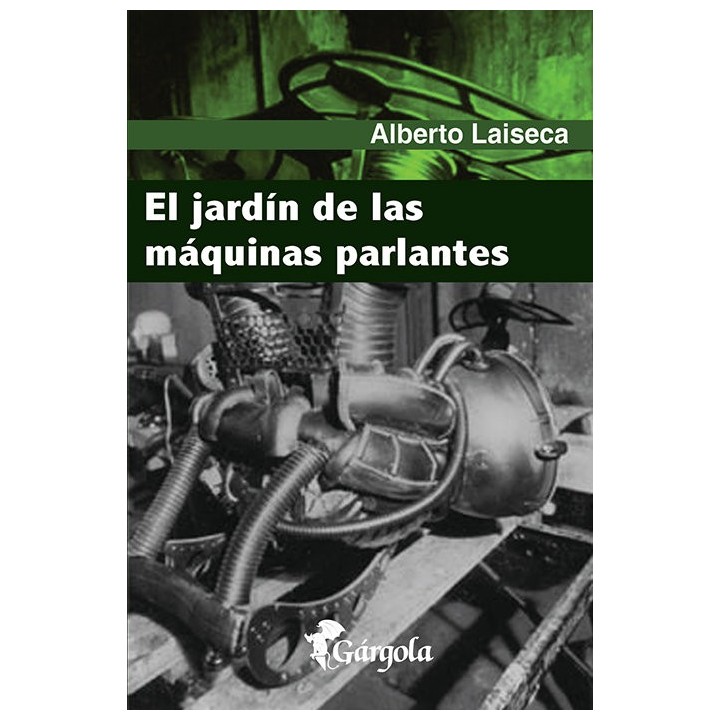 JARDIN DE LAS MAQUINAS PARLANTES,EL