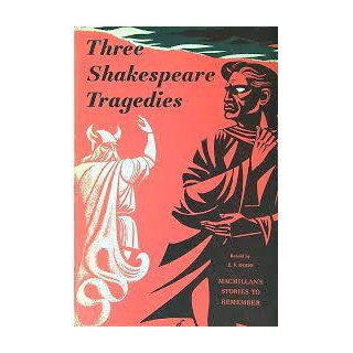 Three Shakespeare Tragedies