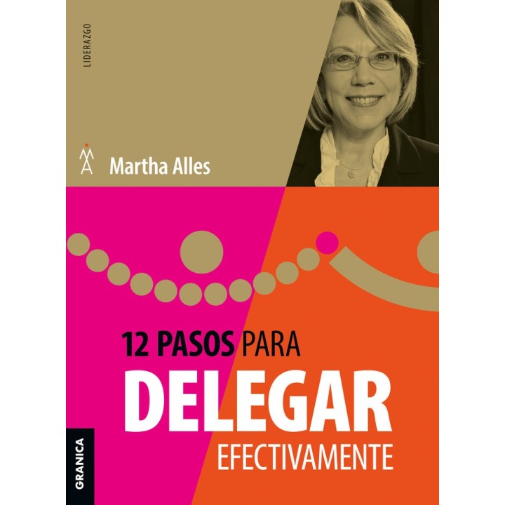 12 PASOS PARA DELEGAR EFECTIVAMENTE