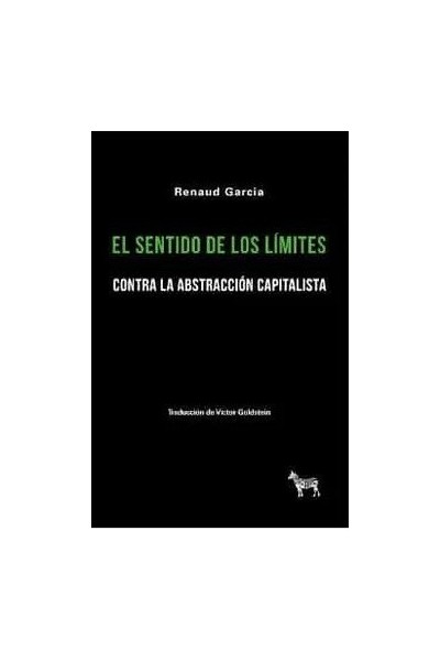 EL SENTIDO DE LOS LIMITES CONTRA LA ABSTRACCION CAPITALISTA
