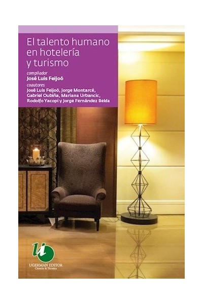 TALENTO HUMANO EN HOTELERIA Y TURSIMO