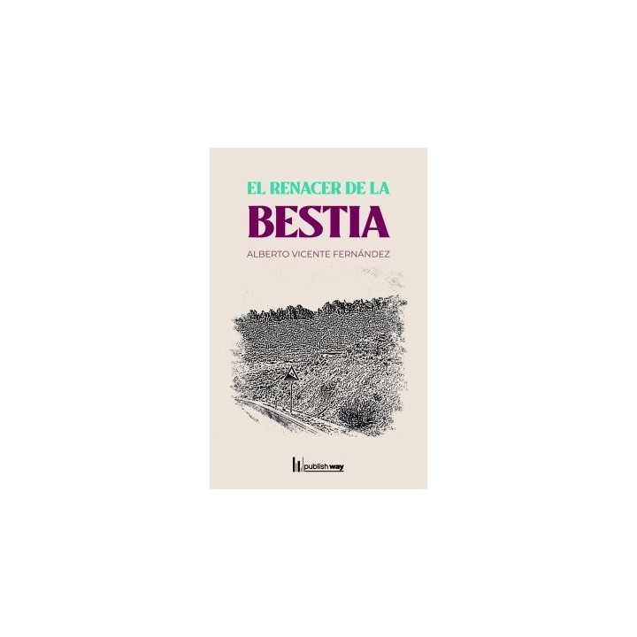 RENACER DE LA BESTIA,EL