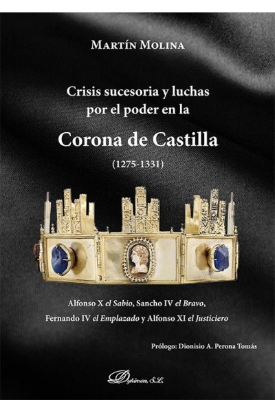 CRISIS SUCESORIA Y LUCHAS POR EL PODER EN LA CORONA DE CAST