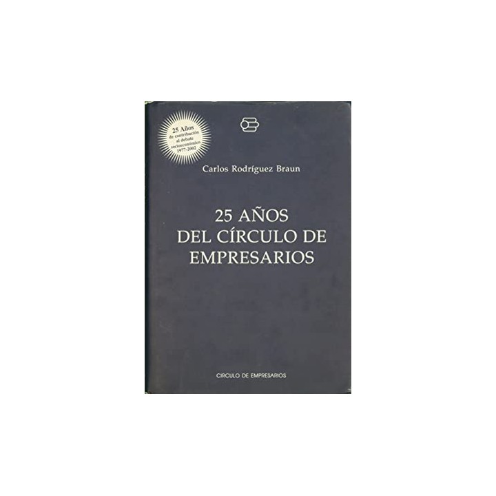 25 años del círculo de empresarios