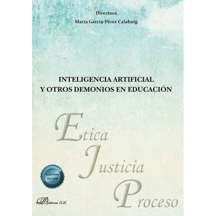 INTELIGENCIA ARTIFICIAL Y OTROS DEMONIOS EN EDUCACION