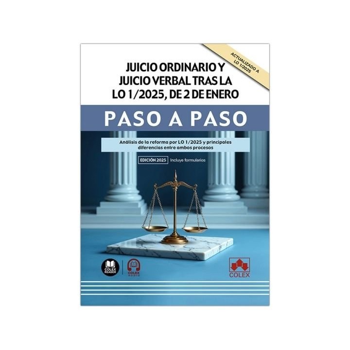 JUICIO ORDINARIO Y JUICIO VERBAL TRAS LA LO 1/2025 2 ENERO