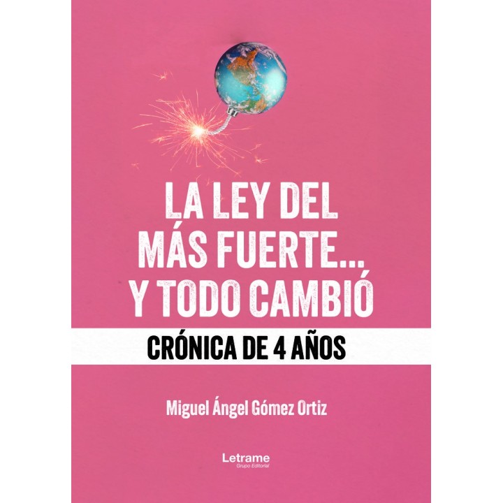 LA LEY DEL MAS FUERTE Y TODO CAMBIO