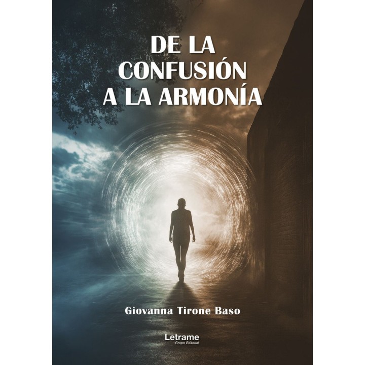 DE LA CONFUSION A LA ARMONIA