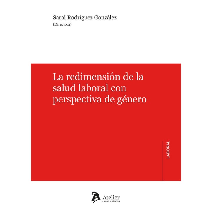 REDIMENSION DE LA SALUD LABORAL CON PERSPECTIVA DE GENERO
