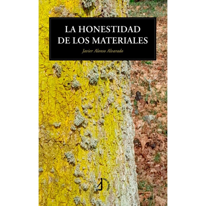 LA HONESTIDAD DE LOS MATERIALES
