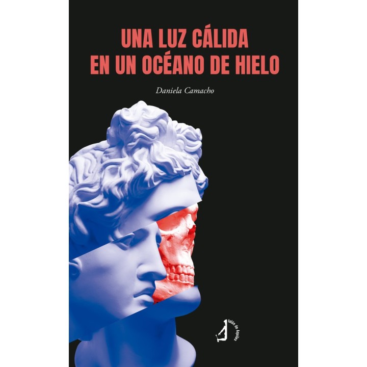UNA LUZ CALIDA EN UN OCEANO DE HIELO