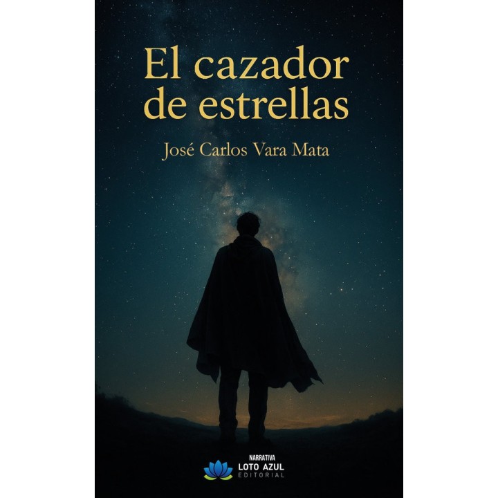 EL CAZADOR DE ESTRELLAS