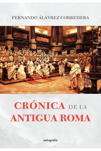 CRONICAS DE LA ANTIGUA ROMA