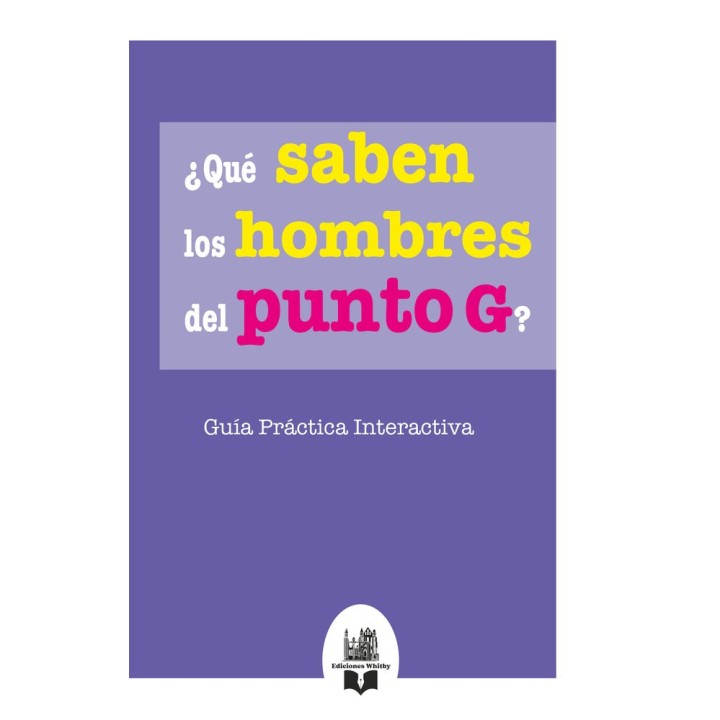 QUE SABEN LOS HOMBRES DEL PUNTO G