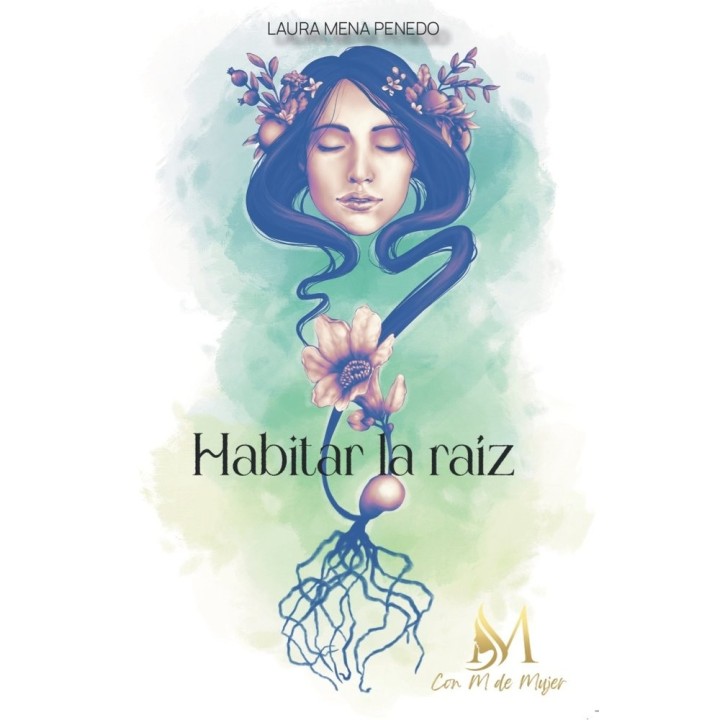 HABITAR LA RAIZ