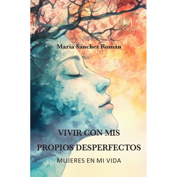 VIVIR CON MIS PROPIOS DESPERFECTOS