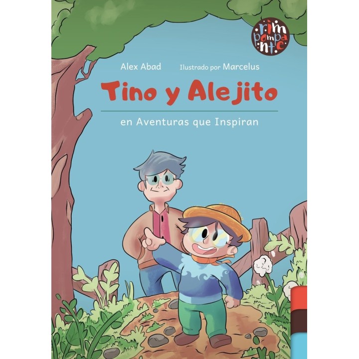 TINO Y ALEJITO EN AVENTURAS QUE INSPIRAN