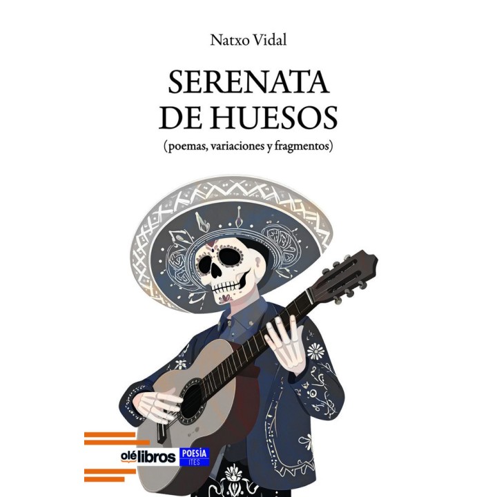 SERENATA DE HUESOS