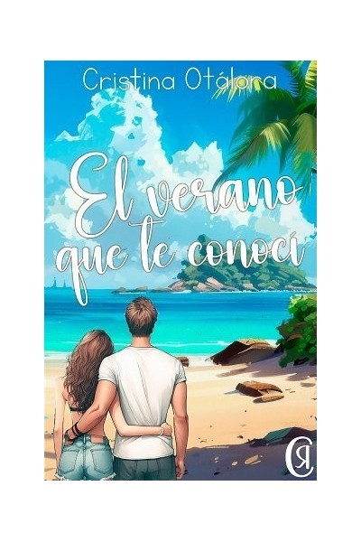 EL VERANO QUE TE CONOCI