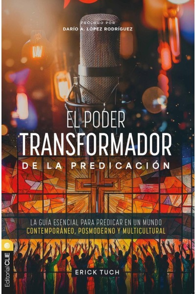 EL PODER TRANSFORMADOR DE LA PREDICACION