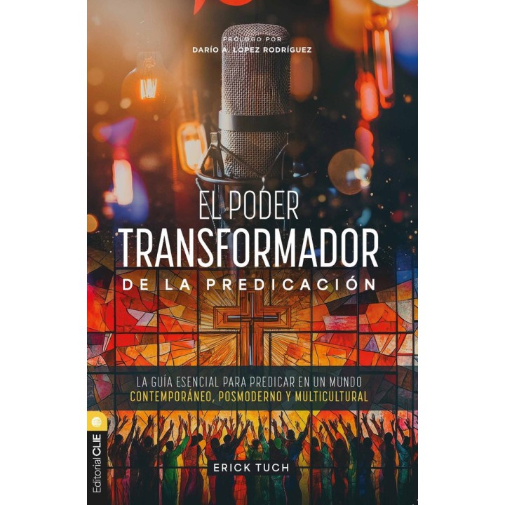 EL PODER TRANSFORMADOR DE LA PREDICACION