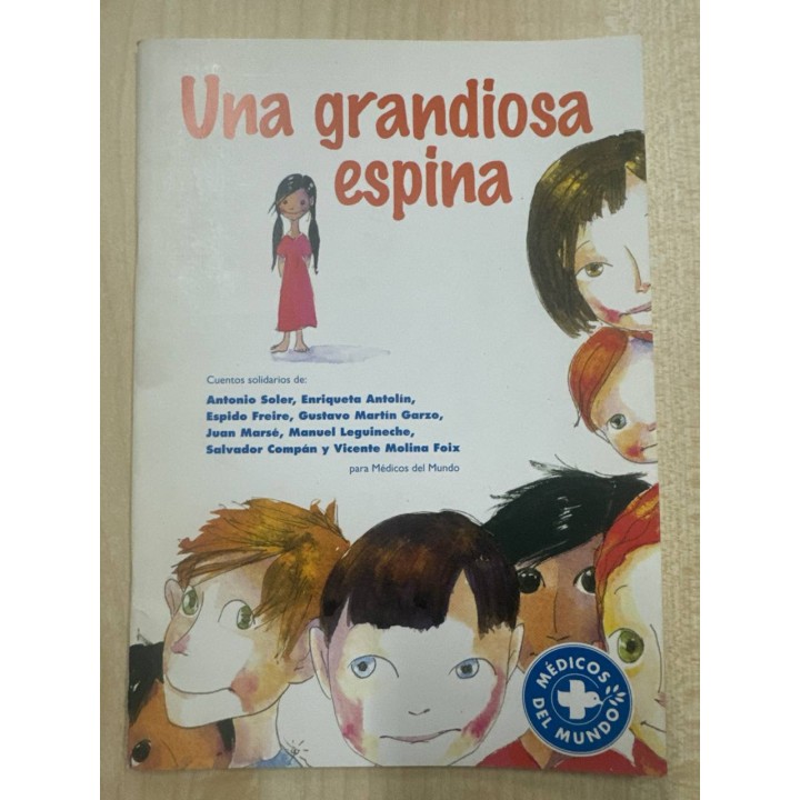 Una grandiosa espina