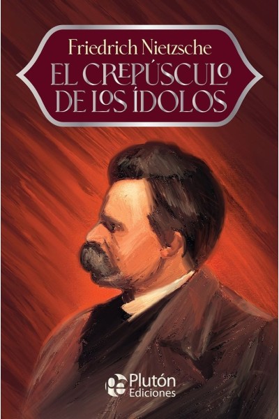 EL CREPUSCULO DE LOS IDOLOS