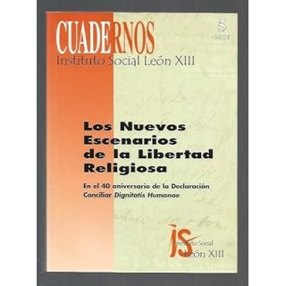 CUADERNOS. INSTITUTO SOCIAL LEON XIII. NUMERO 5: LOS NUEVOS ESCENARIOS DE LA LIBERTAD RELIGIOSA