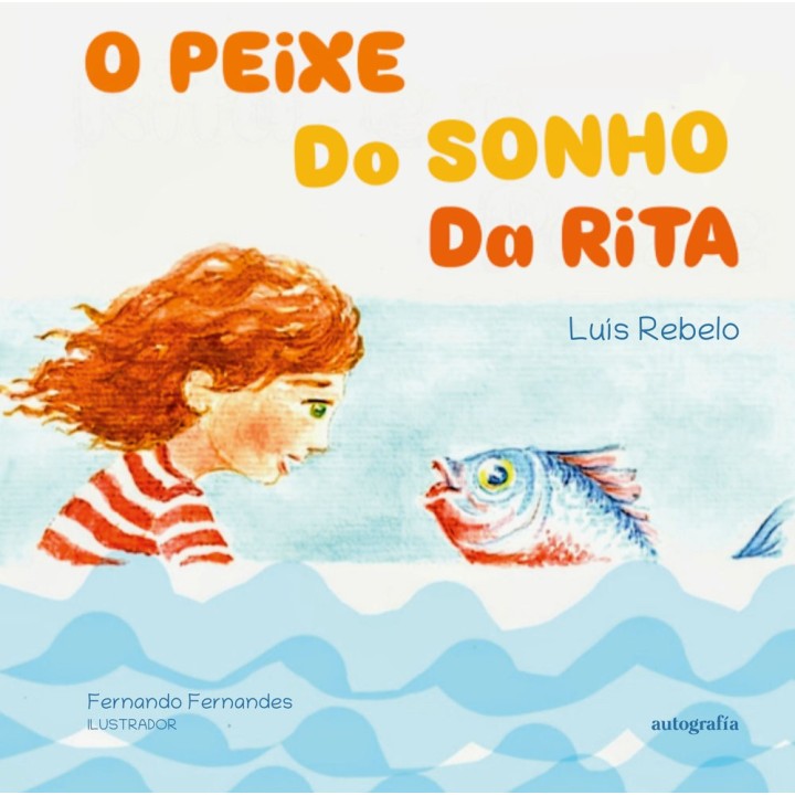 O PEIXE DO SONHO DA RITA